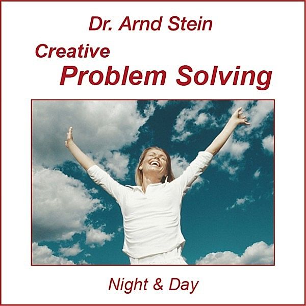 Creative Problem Solving, Arnd Stein