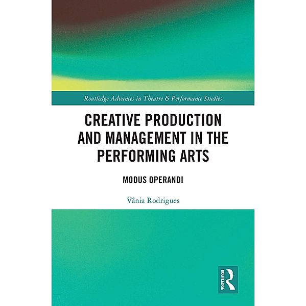 Creative Production and Management in the Performing Arts, Vânia Rodrigues