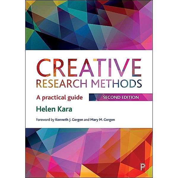 Creative Research Methods, Helen Kara