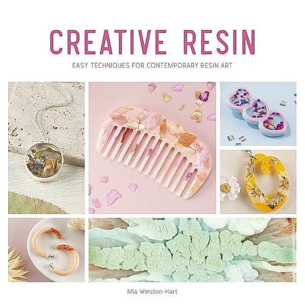 Creative Resin, Mia Winston-Hart
