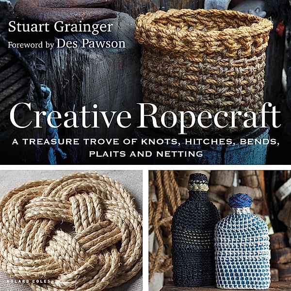Creative Ropecraft, Stuart Grainger