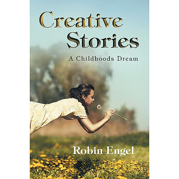 Creative Stories, Robin Engel