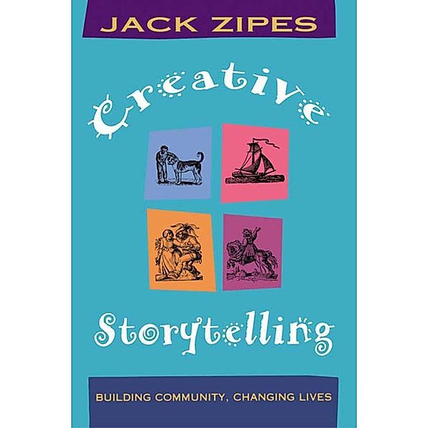 Creative Storytelling, Jack Zipes