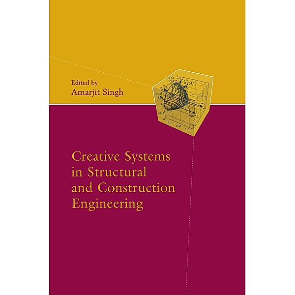 Creative Systems in Structural and Construction Engineering
