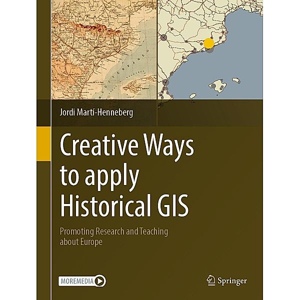 Creative Ways to apply Historical GIS, Jordi Martí-Henneberg