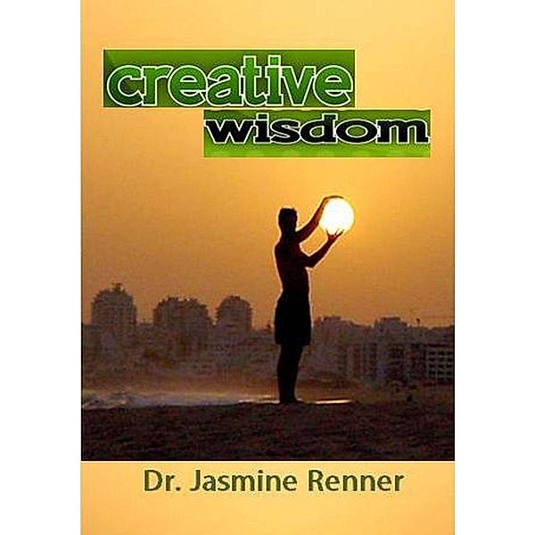 Creative Wisdom / eBookIt.com, Jasmine Inc. Renner