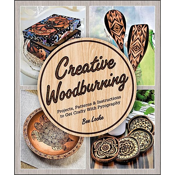Creative Woodburning, Bee Locke