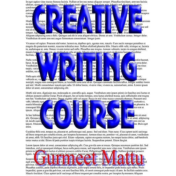 Creative Writing Course, Gurmeet Mattu