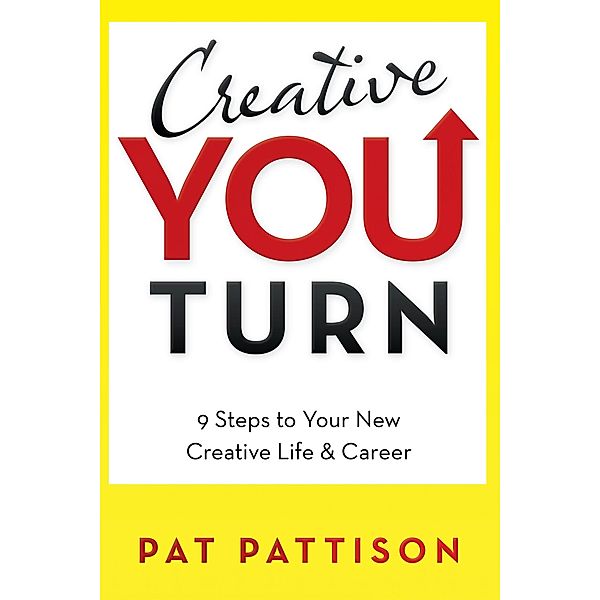 Creative You Turn, Pat Pattison