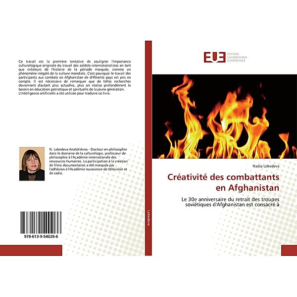 Créativité des combattants en Afghanistan, Nadia Lebedeva