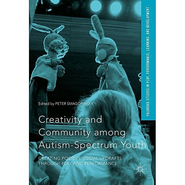 Creativity and Community among Autism-Spectrum Youth, P. Smagorinsky, Hughes