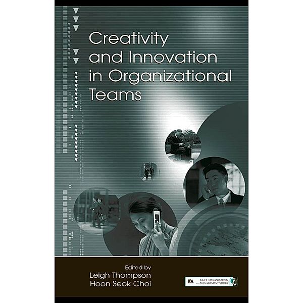 Creativity and Innovation in Organizational Teams