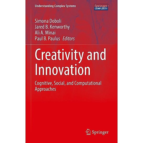 Creativity and Innovation / Understanding Complex Systems