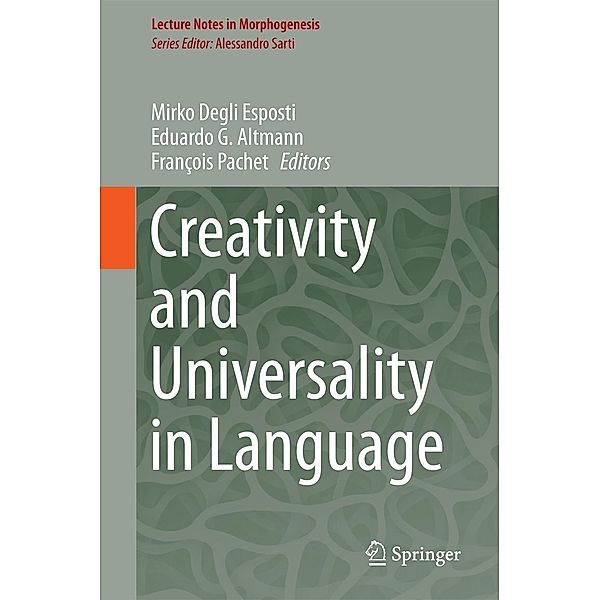 Creativity and Universality in Language / Lecture Notes in Morphogenesis