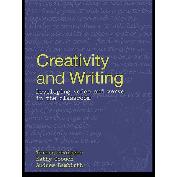Creativity and Writing, Teresa Grainger, Kathy Goouch, Andrew Lambirth