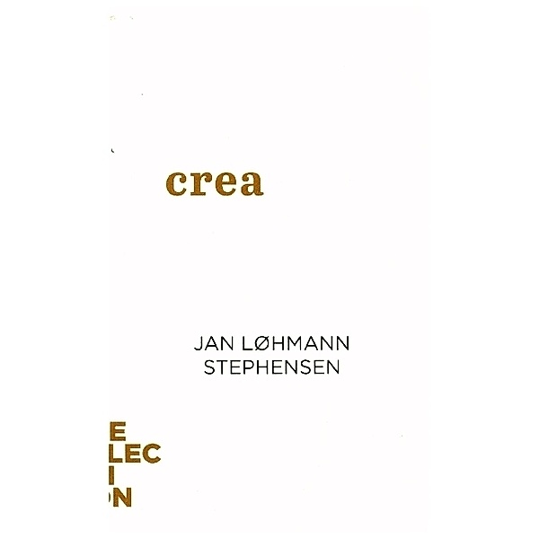 Creativity - Brief Books about Big Ideas, Jan Løhmann Stephen