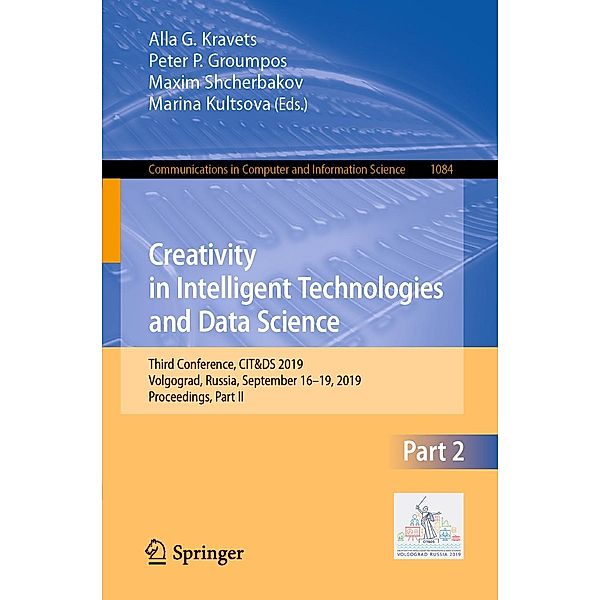 Creativity in Intelligent Technologies and Data Science / Communications in Computer and Information Science Bd.1084