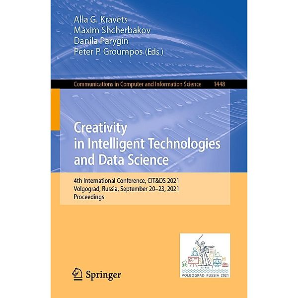 Creativity in Intelligent Technologies and Data Science / Communications in Computer and Information Science Bd.1448