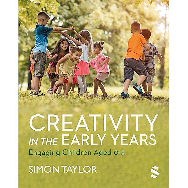 Creativity in the Early Years, Simon Taylor