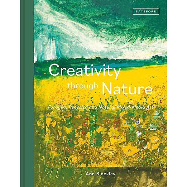 Creativity Through Nature, Ann Blockley