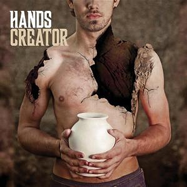 Creator, Hands
