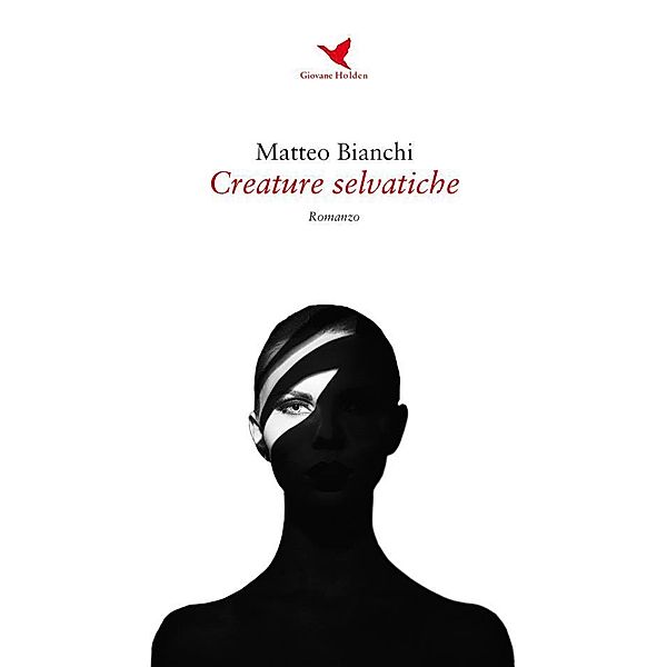 Creature selvatiche, Matteo Bianchi