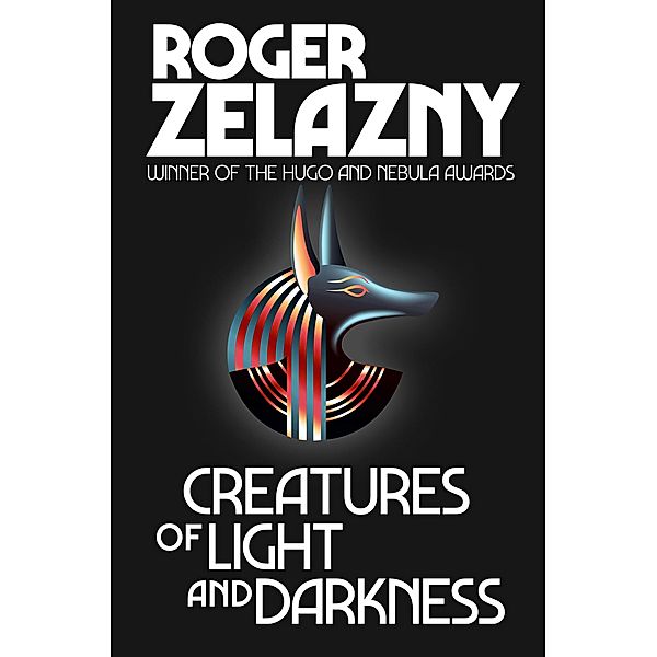 Creatures of Light and Darkness, Roger Zelazny