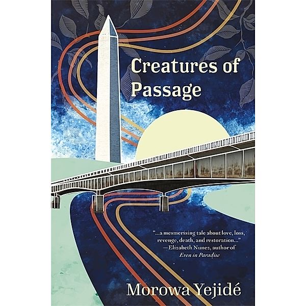 Creatures of Passage, Morowa Yejidé