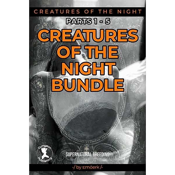 Creatures of the Night Bundle / Creatures of the Night, S. Mörk
