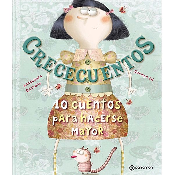 Crececuentos / 10 Cuentos para..., Carmen Gil, AnnaLaura Cantone