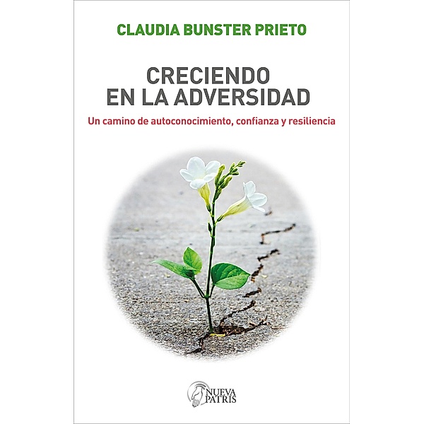 Creciendo en la adversidad, Claudia Bunster Prieto