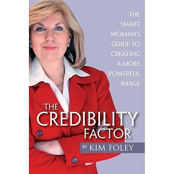 Credibility Factor, Kim Foley