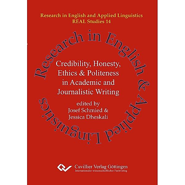 Credibility, Honesty, Ethics & Politeness in Academic and Journalistic Writing (Band 14)