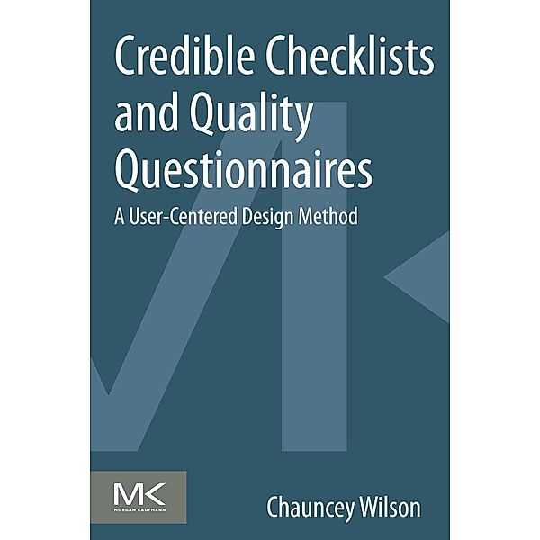 Credible Checklists and Quality Questionnaires, Chauncey Wilson