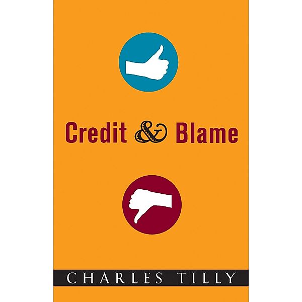 Credit and Blame, Charles Tilly