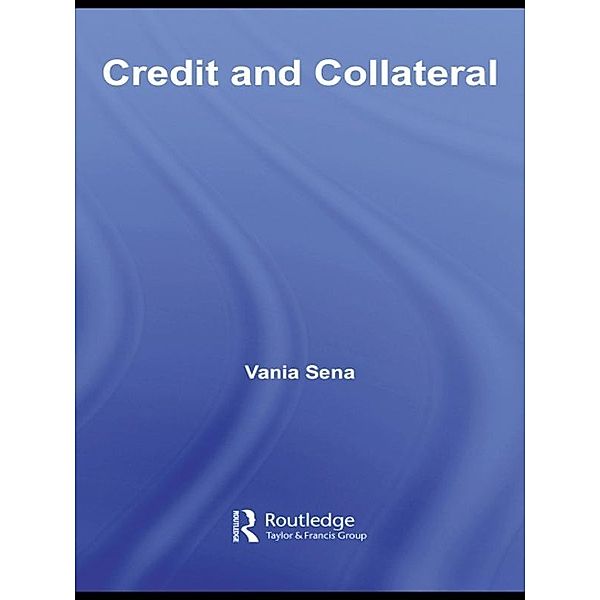 Credit and Collateral, Vania Sena