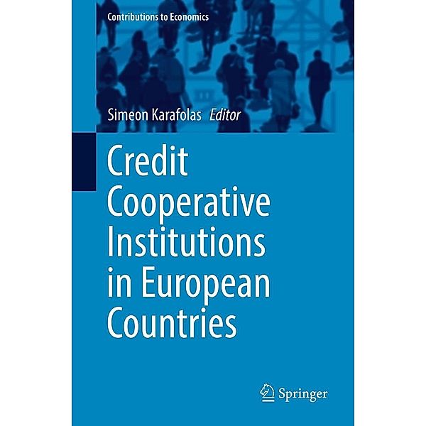 Credit Cooperative Institutions in European Countries / Contributions to Economics