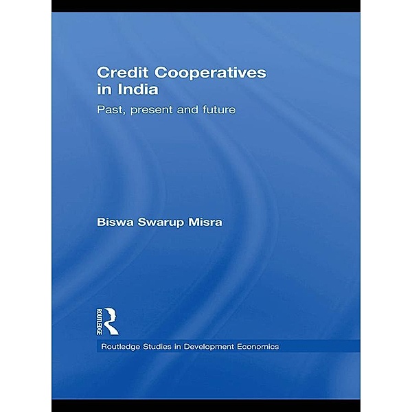 Credit Cooperatives in India, Biswa Swarup Misra