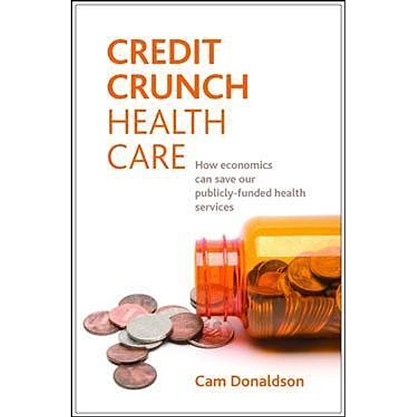 Credit crunch health care, Cam Donaldson