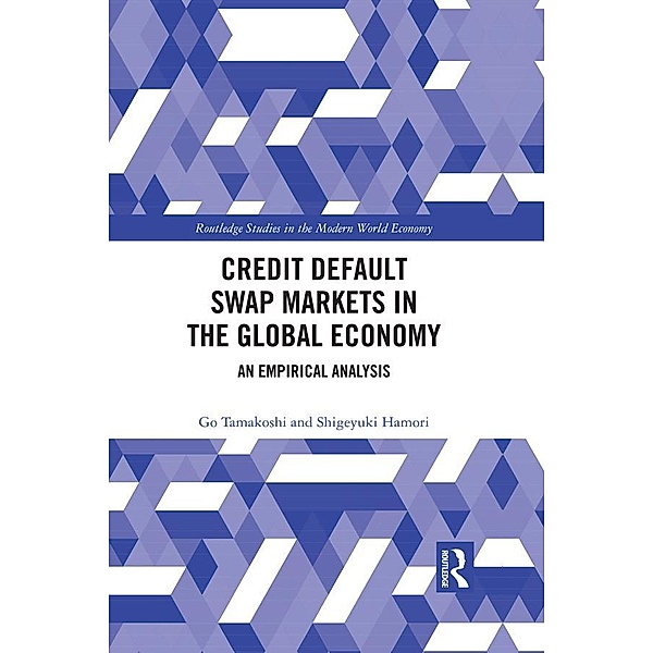 Credit Default Swap Markets in the Global Economy, Go Tamakoshi, Shigeyuki Hamori