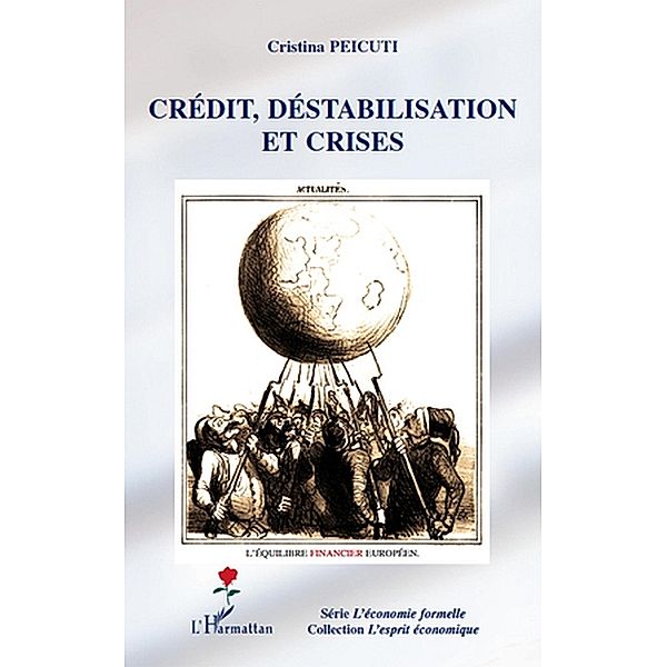 Credit, destabilisation et crises / Hors-collection, Cristina Peicuti