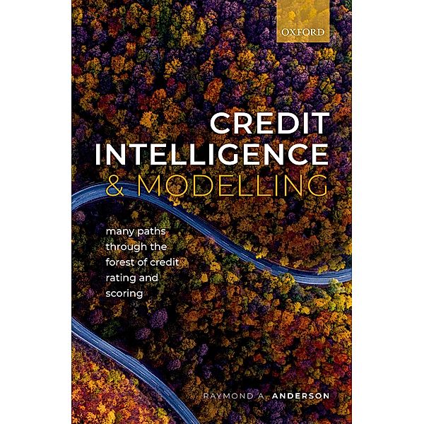 Credit Intelligence & Modelling, Raymond A. Anderson