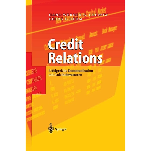 Credit Relations, Hans-Werner G. Grunow, Georg F. Oehm