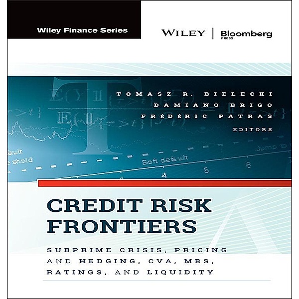 Credit Risk Frontiers / Bloomberg Professional, Tomasz Bielecki, Damiano Brigo, Frederic Patras