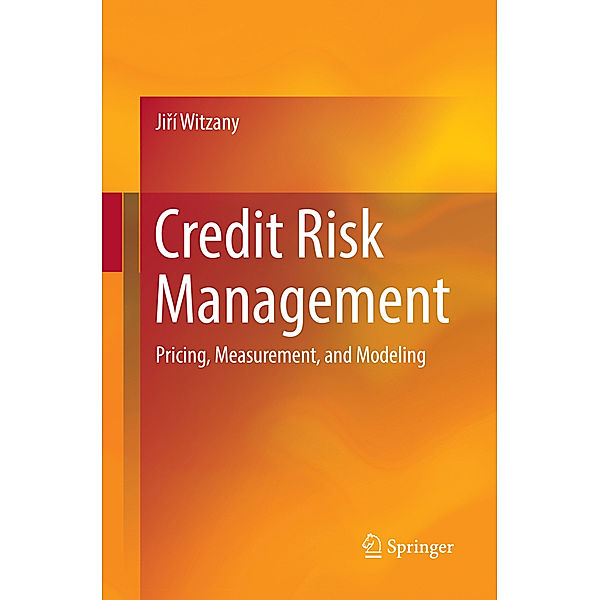 Credit Risk Management, Jirí Witzany