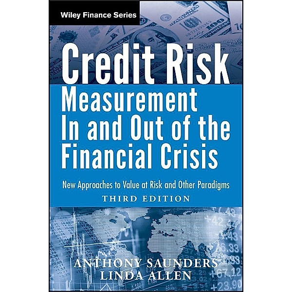 Credit Risk Management In and Out of the Financial Crisis / Wiley Finance Editions, Anthony Saunders, Linda Allen