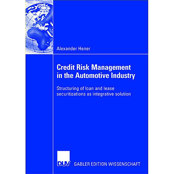 Credit Risk Management in the Automotive Industry, Alexander Hener