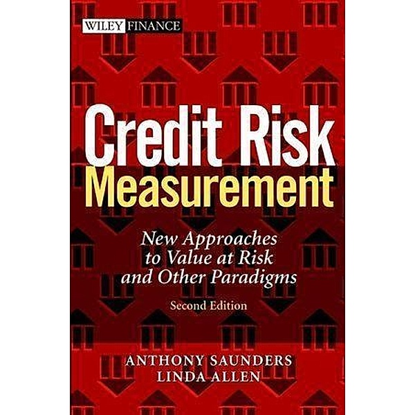 Credit Risk Measurement / Wiley Finance Editions, Anthony Saunders, Linda Allen