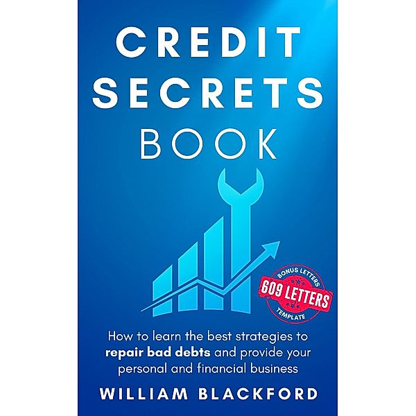 Credit Secrets Book, William Blackford