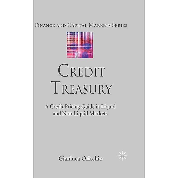 Credit Treasury / Finance and Capital Markets Series, G. Oricchio
